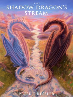 cover image of The Shadow Dragon's Stream